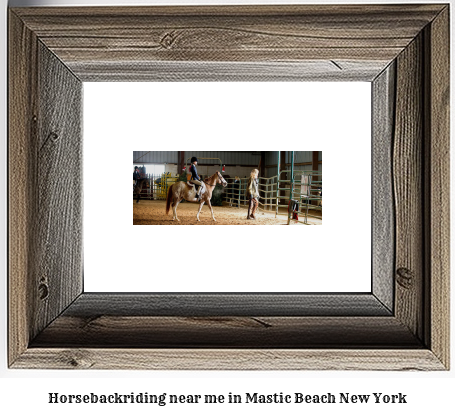 horseback riding near me in Mastic Beach, New York